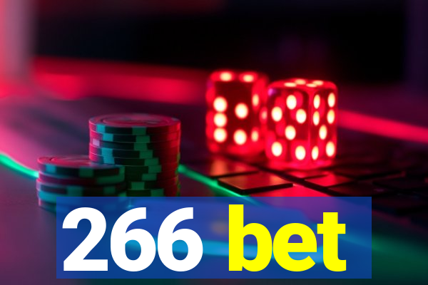 266 bet